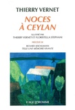 Thierry Vernet - Noces à Ceylan.