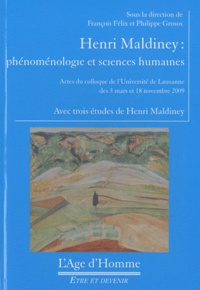 François Félix et Philippe Grosos - Henri Maldiney - Phénoménologie et sciences humaines.
