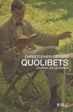 Christopher Gérard - Quolibets - Journal de lectures.