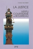 Christian Robert - Allegorie Parfaite / Justice  Vertu.