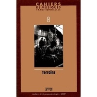  Anonyme - Cahiers De Musiques Traditionnelles N° 8/1995 : Terrains.