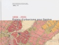  LEVEILLE. ALAIN - Projets d'urbanisme pour Genève 1896-2001.