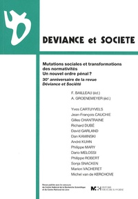 Philippe Robert et David Garland - Déviance et Société  : Mutations sociales et transformations des normativités, un nouvel ordre pénal ? - 30e anniversaire de la revue Déviance et Société.