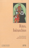 Françoise Briegel - Rites, hiérarchies.