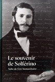 Roger Durand - Le souvenir de Solferino - Aube de l'ère humanitaire.