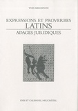 Yves Merminod - Expressions et proverbes latins - Adages juridiques.