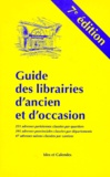 Denis Basane - Guide Des Librairies D'Ancien Et D'Occasion.