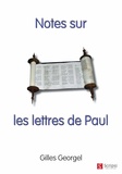 Gilles Georgel - Notes sur les lettres de Paul.
