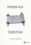 Gilles Georgel - Notes sur Ezéchiel.
