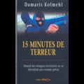 Damaris Kofmehl - 15 minutes de terreur.