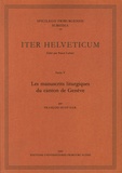 François Huot - Les manuscrits liturgiques du canton de Genève - Partie V.