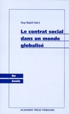Guy Bajoit - Le contrat social dans un monde globalisé.