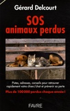 Gérard Delcourt - SOS animaux perdus.