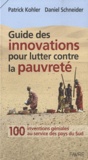 Daniel Schneider et Patrick Kohler - Guide des innovations pour lutter contre la pauvreté.