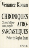 Venance Konan - Chroniques afro-sarcastiques - 50 ans d'indépendance, tu parles !.