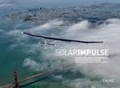 Bertrand Piccard - Solar Impulse - Objectif tour du monde.