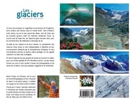 Les glaciers. L'or blanc des Alpes