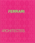 Jean-Baptiste Ferrari et Noémie Fakan - Ferrari - Architectes.