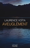 Laurence Voïta - Aveuglément.