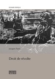 Jacques Fasel - Droit de révolte.