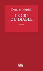 Damien Murith - Le cri du diable.