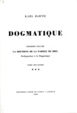 Karl Barth - Dogmatique - Tome 5.