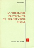 Karl Barth - Theologie Protestante Xixe.