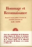 Karl Barth - Hommage Reconnaissance A Barth.