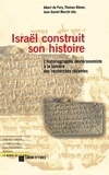 Jean-Daniel Macchi et Thomas Römer - ISRAEL CONSTRUIT SON HISTOIRE. - L'historiographie deutéromiste à la lumière des recherches récentes.