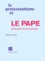 Michel Leplay - Le Protestantisme Et Le Pape. Quelques Explications.