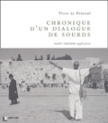 Flore de Préneuf - Chronique d'un dialogue de sourds - Israël/Palestine 1998-2002.