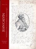 Marc Vial - Jean Calvin - Introduction à sa pensée théologique.