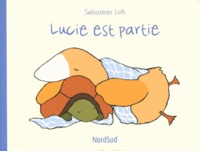 Sebastian Loth - Lucie est partie.