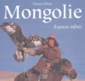 Etienne Dehau - Mongolie - Espaces infinis.