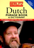  Collectif - DUTCH PHRASE BOOK AND DICTIONARY. - Second edition.