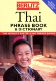  Collectif - THAI PHRASE BOOK AND DICTIONARY.