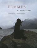 Florence Hervé et Katharina Mayer - Femmes et montagnes.