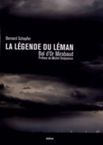 Bernard Schopfer - La légende du Léman - Bol d'Or Mirabaud.