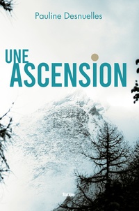 Pauline Desnuelles - Une ascension.