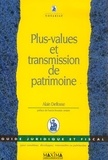 Alain Delfosse - Plus-values et transmission de patrimoine.