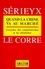 Philippe Le Corre et Hervé Sérieyx - Quand La Chine Va Au Marche. Lecons Du Capitalisme A La Chinoise.