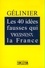 Octave Gélinier - Les 40 idées fausses qui freinent la France.