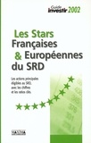  Anonyme - Les Stars Francaises Et Europeennes Du Srd. Les Valeurs Phares, Volume 1, Edition 2002.