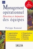 Philippe Ramond - Le Management Operationnel. Direction Et Animation Des Equipes, 2eme Edition.