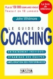 John Whitmore - Le Guide Du Coaching.