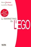 Henri Kaufman et Laurence Faguer - Le marketing de l'ego - Du Client-Roi au Client-Moi.