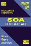Hendrik Jensen et Stéphane Dao - SOA et services web.