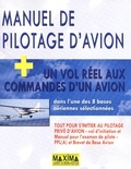  Maxima - Manuel de pilotage d'avion - Tout pour l'Examen Théorique de Pilote privé d'avion PPL (A) et Brevet de base avion.
