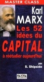 Steve Shipside - Karl Marx - Les 50 idées du Capital à réétudier aujourd'hui.