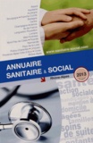  ONPC - Annuaire sanitaire & social 2013 - Rhône-Alpes.